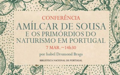 Conferência | Amílcar de Sousa e os primórdios do naturismo em Portugal | 7 mar. | 14h30 | BNP