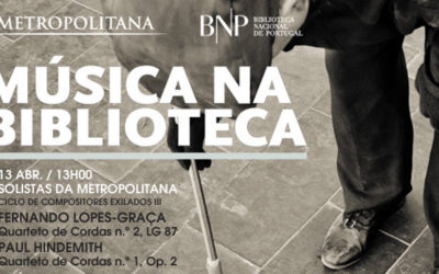 Concerto | Solistas da Orquestra Metropolitana de Lisboa | Lopes-Graça, Hindemith | 13 abr. | 13h00 | BNP | Entrada livre