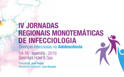 IV Jornadas Regionais Monotemáticas de Infecciologia: Doenças Infecciosas na Adolescência