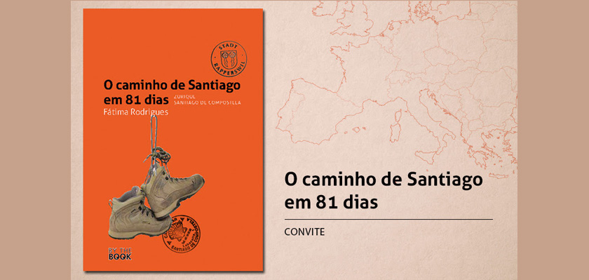 Lançamento “O caminho de Santiago em 81 dias”, 12 de Setembro, 18h00