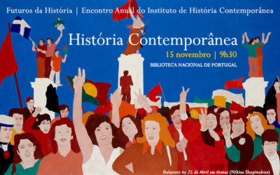 Encontro Anual IHC | Futuros da História | História Contemporânea | 15 nov. | 9h30 | BNP