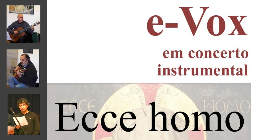 e-Vox em Concerto Instrumental – 23/11, 21h30 – Na “50 Cuts Associação Cinematográfica”, Rua Pereira Cão, 45, Setúbal