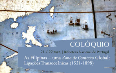 Colóquio | As Filipinas – uma Zona de Contacto Global: Ligações Transoceânicas (1521-1898) | 21 / 22 mar. | BNP