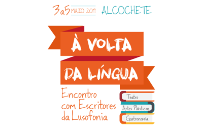 À Volta da Língua Portuguesa – 3 a 5 de Maio