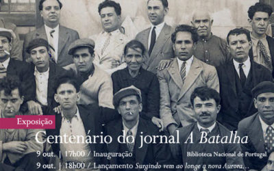 Exposição / Lançamento | Centenário do jornal A Batalha | 9 out. | 17h00 / 18h00 | BNP