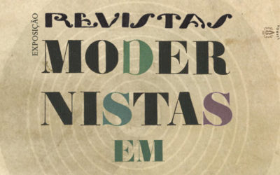 Exposição | Revistas Modernistas em Portugal: Tradição e Vanguarda (1910-1926) | Hoje | 18h00 – BNP / 19h30 – Lisboa Pessoa Hotel