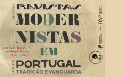 Visita guiada | Revistas Modernistas em Portugal – Tradição e Vanguarda (1910-1926) | 22 jan. | 18h30 | BNP