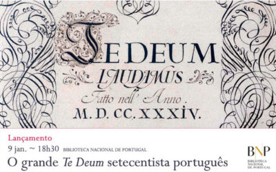 Lançamento | O grande Te Deum setecentista português | 9 jan. | 18h30 | BNP