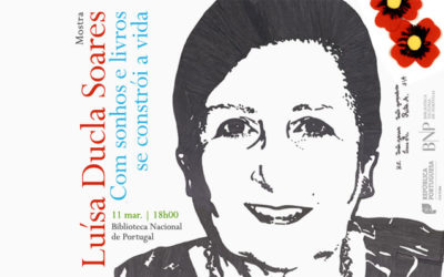 Mostra | Luisa Ducla Soares: com sonhos e livros se constrói a vida | 11 mar. | 18h00 | BNP