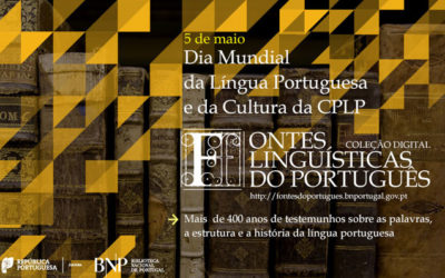 5 de Maio: Dia Mundial da Língua Portuguesa e da Cultura da CPLP