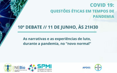 10º Debate: Questões éticas em tempo de pandemia pelo COVID 19 – 11 de junho às 21h30