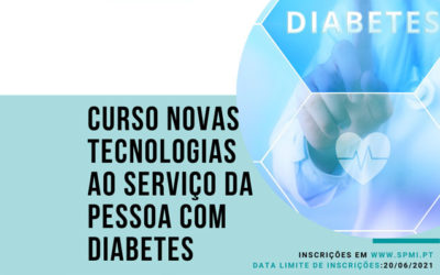 Curso Novas Tecnologias ao Serviço da Pessoa com Diabetes