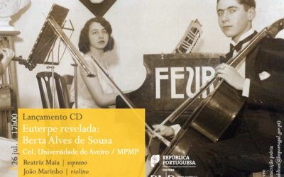 Lançamento CD / Concerto | Euterpe revelada: Berta Alves de Sousa / MPMP | 26 jul. | 17h00 | BNP