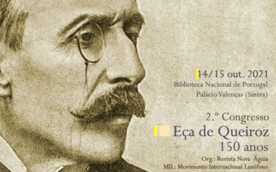 Congresso Eça de Queiroz. 150 anos | 14 / 15 out. | BNP  /Palácio Valenças, Sintra