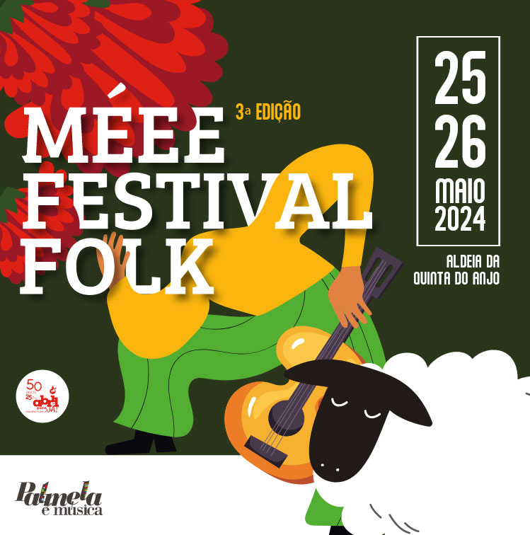 Méee Festival Folk: fim de semana de música e dança em Quinta do Anjo - conheça o programa!