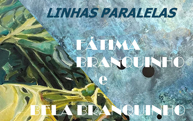 Pintura – Linhas Paralelas – Fátima Branquinho e Bela Branquinho