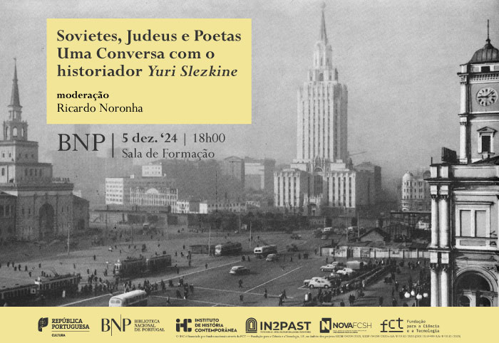 CONVERSA | Sovietes, Judeus e Poetas. Uma Conversa com o historiador Yuri Slezkine | 5 dez. '24 | 18h00 | Sala de Formação