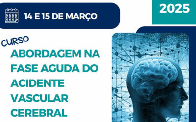 Curso Abordagem na fase aguda do Acidente Vascular Cerebral – Inscrições Abertas