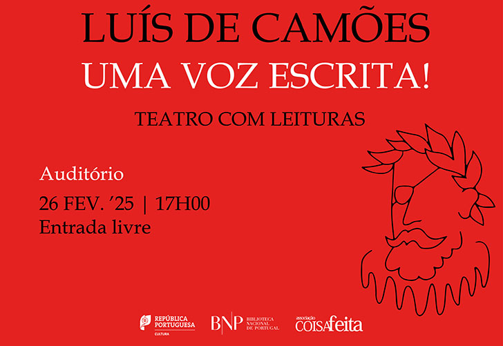 TEATRO COM LEITURAS | Luís de Camões: uma voz escrita! | 26 fev. '25 | 17h00 | Auditório | Entrada livre