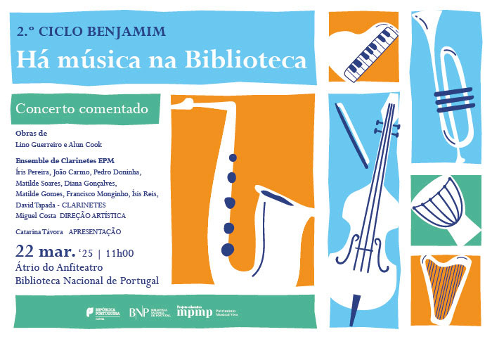 CONCERTO | 2.º Ciclo Benjamim. Há Música na Biblioteca! | 22 mar. '25 | 11h00 | Átrio do Anfiteatro